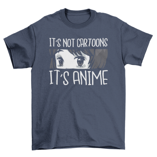 Camiseta "Not Cartoons, Anime" - Senkai Store